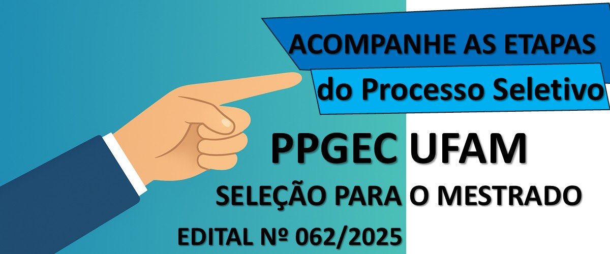 Acomapanhe as etapas do Edital de Seleção para ingresso no Mestrado do PPGEC em 2026